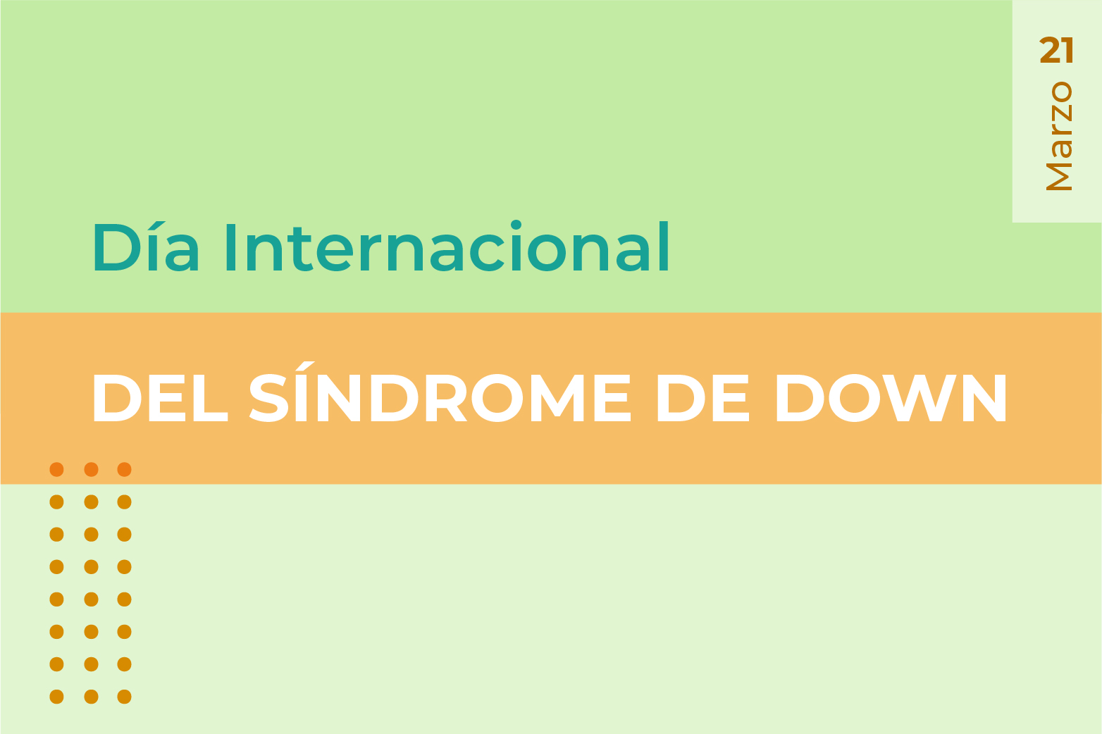 Día Mundial del Síndrome de Down.